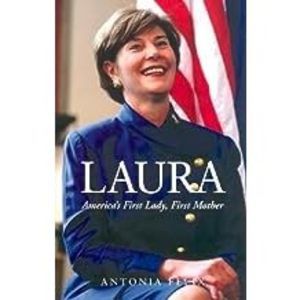 Laura (Americas First Lady) (Hardcover)
